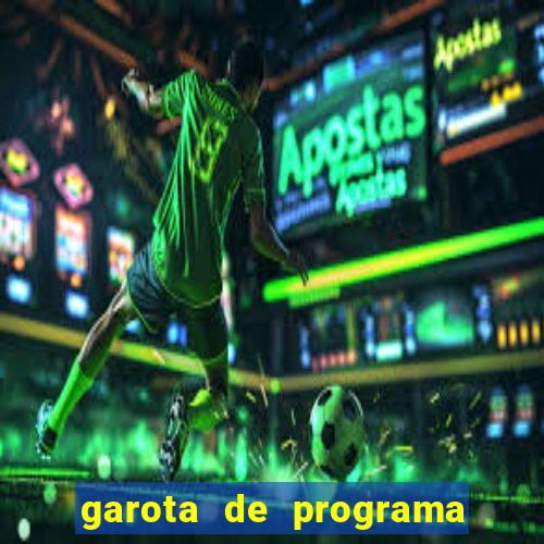 garota de programa de teixeira de freitas bahia